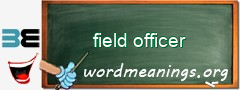 WordMeaning blackboard for field officer